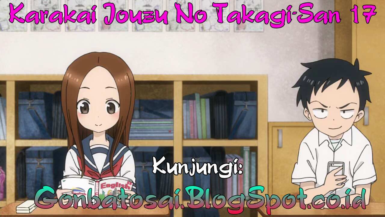 karakai-jouzu-no-takagi-san - Chapter: 17