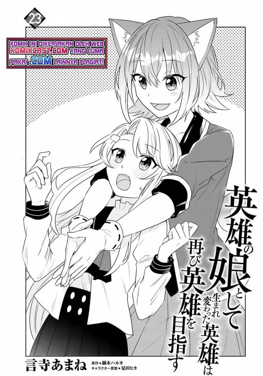 eiyuu-no-musume-to-shite-umarekawatta-eiyuu-wa-futatabi-eiyuu-o-mezasu - Chapter: 23