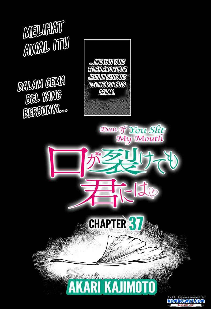 kuchi-ga-saketemo-kimi-ni-wa - Chapter: 37