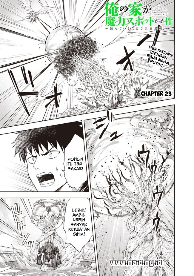 ore-no-ie-ga-maryoku-spot-datta-ken-sundeiru-dake-de-sekai-saikyou - Chapter: 23
