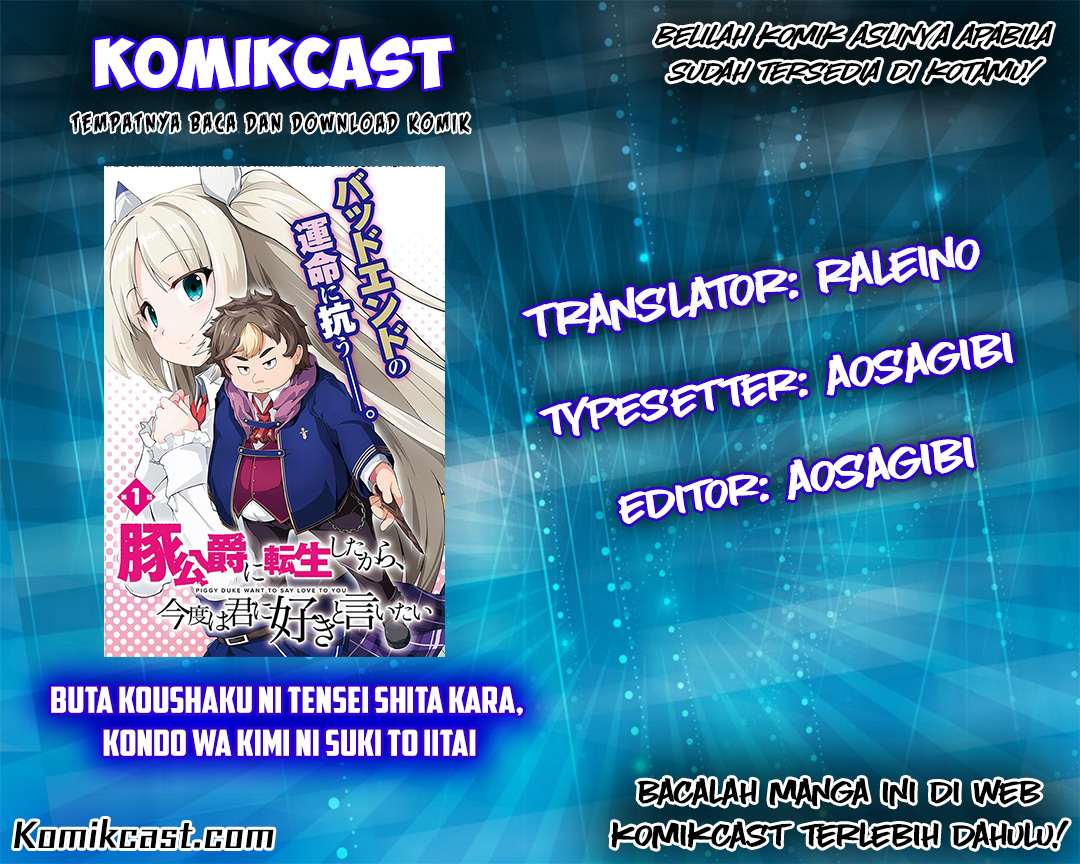 buta-koushaku-ni-tensei-shitakara-kondo-wa-kimi-ni-suki-to-iitai - Chapter: 1