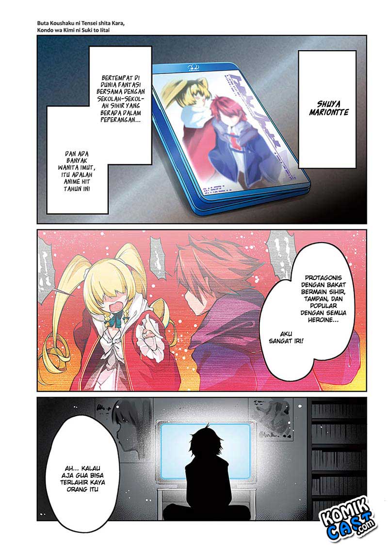 buta-koushaku-ni-tensei-shitakara-kondo-wa-kimi-ni-suki-to-iitai - Chapter: 1