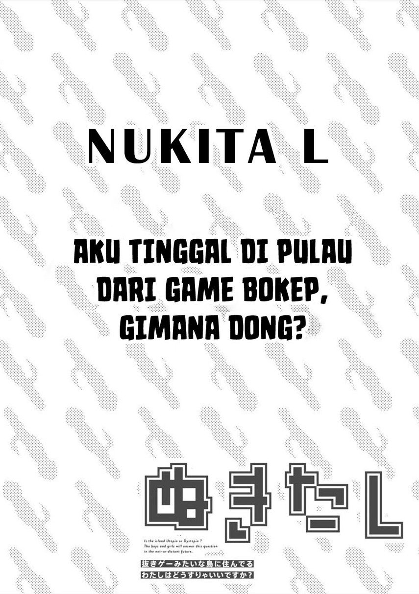 nukitashi-nuki-ge-mitaina-shima-ni-sun-deru-watashi-wa-dou-surya-iidesu-ka - Chapter: 1