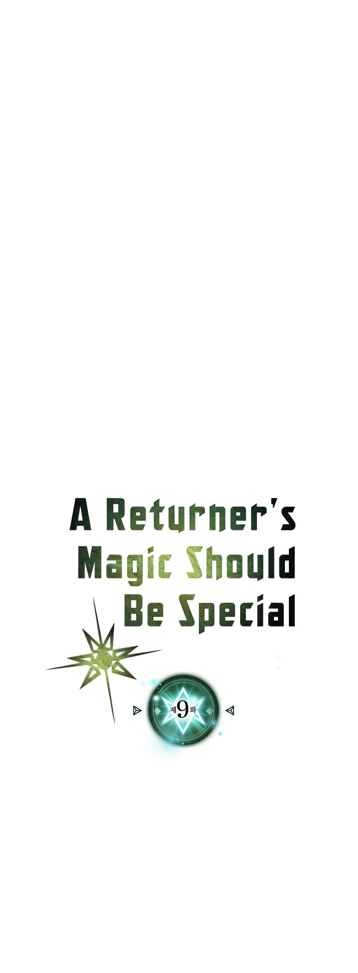 a-returners-magic-should-be-special - Chapter: 9