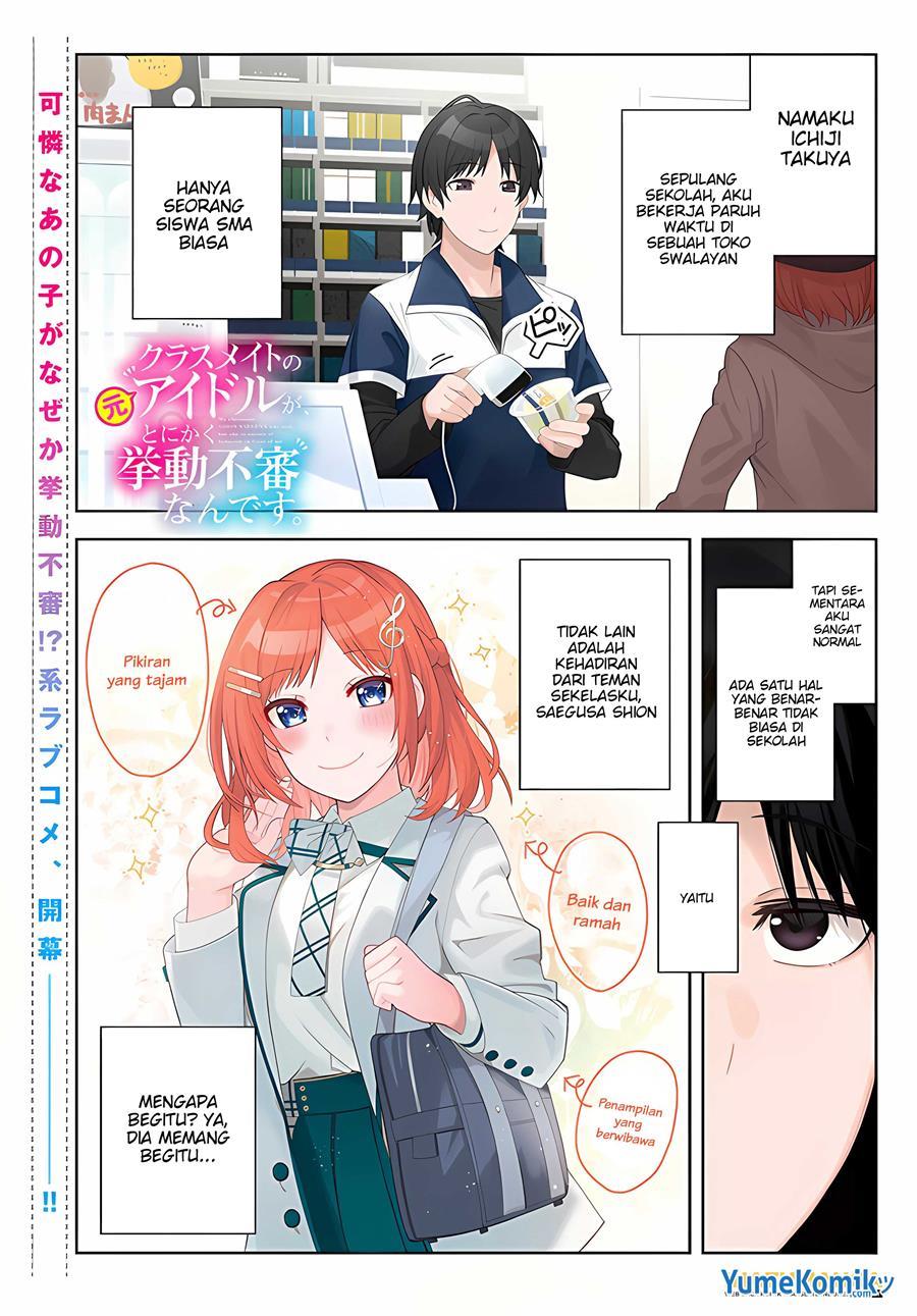 classmate-no-moto-idol-ga-tonikaku-kyodou-fushin-nan-desu - Chapter: 1