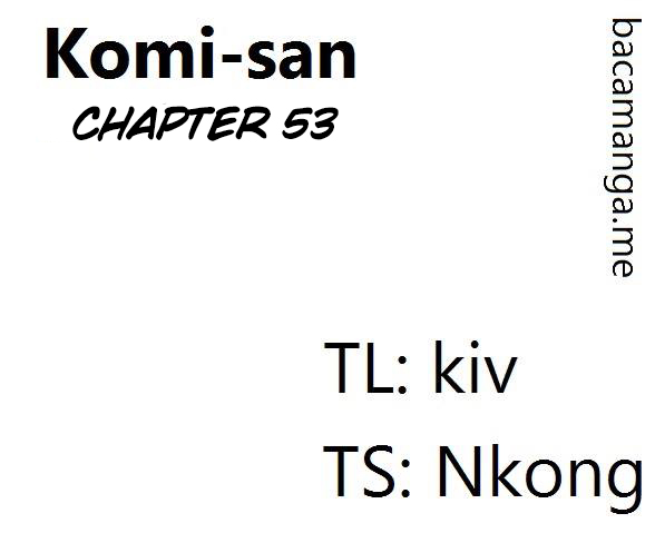 komi-san-wa-komyushou-desu - Chapter: 53