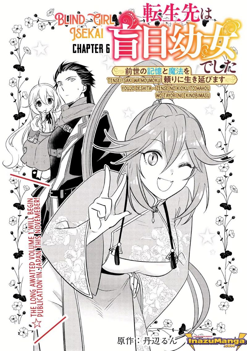 tensei-saki-wa-moumoku-youjo-deshita-zense-no-kioku-to-mahou-wo-tayori-ni-ikinobimasu - Chapter: 6