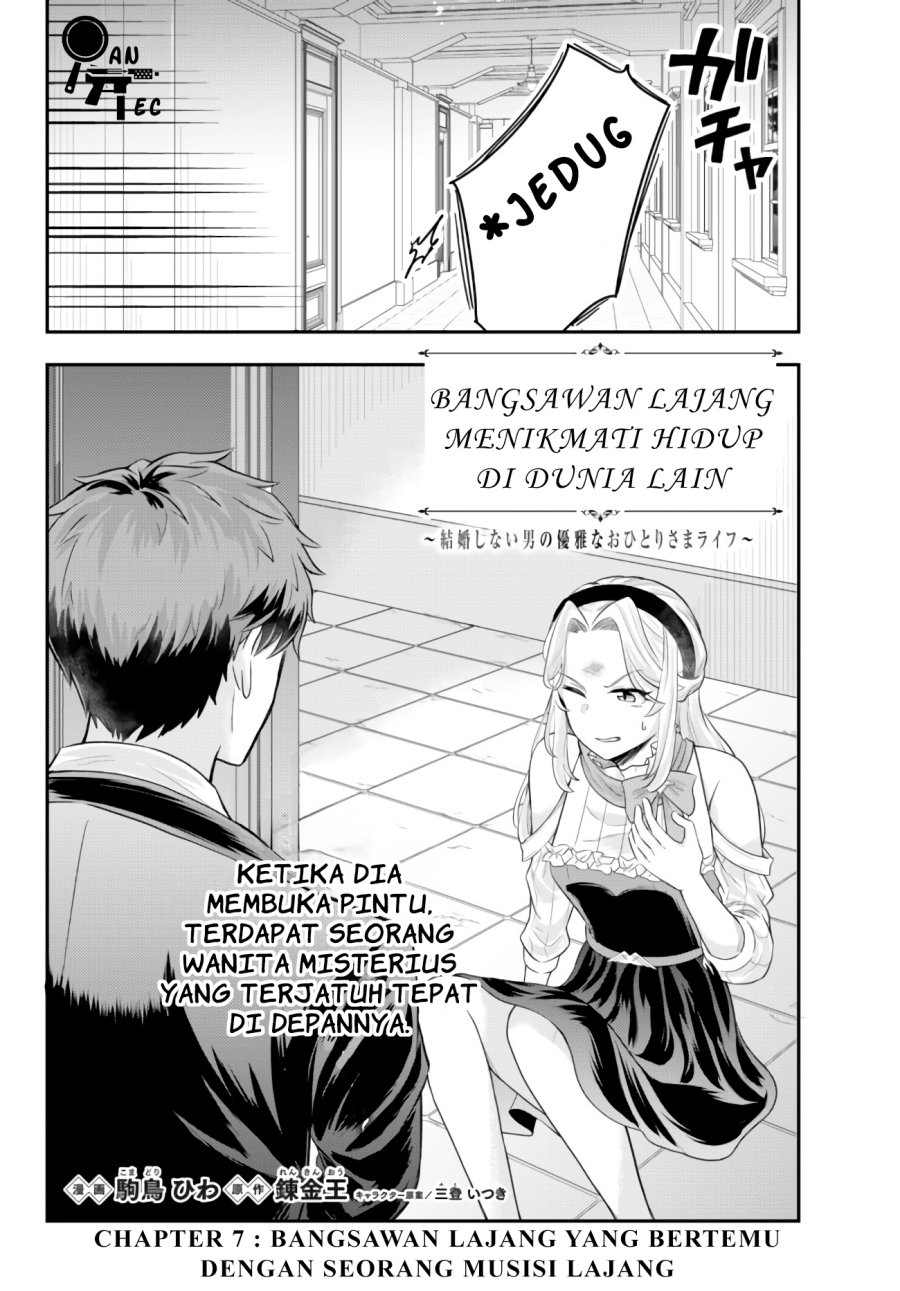 dokushin-kizoku-wa-isekai-wo-ouka-suru-kekkon-shinai-otoko-no-yuuga-na-ohitori-sama-life - Chapter: 7