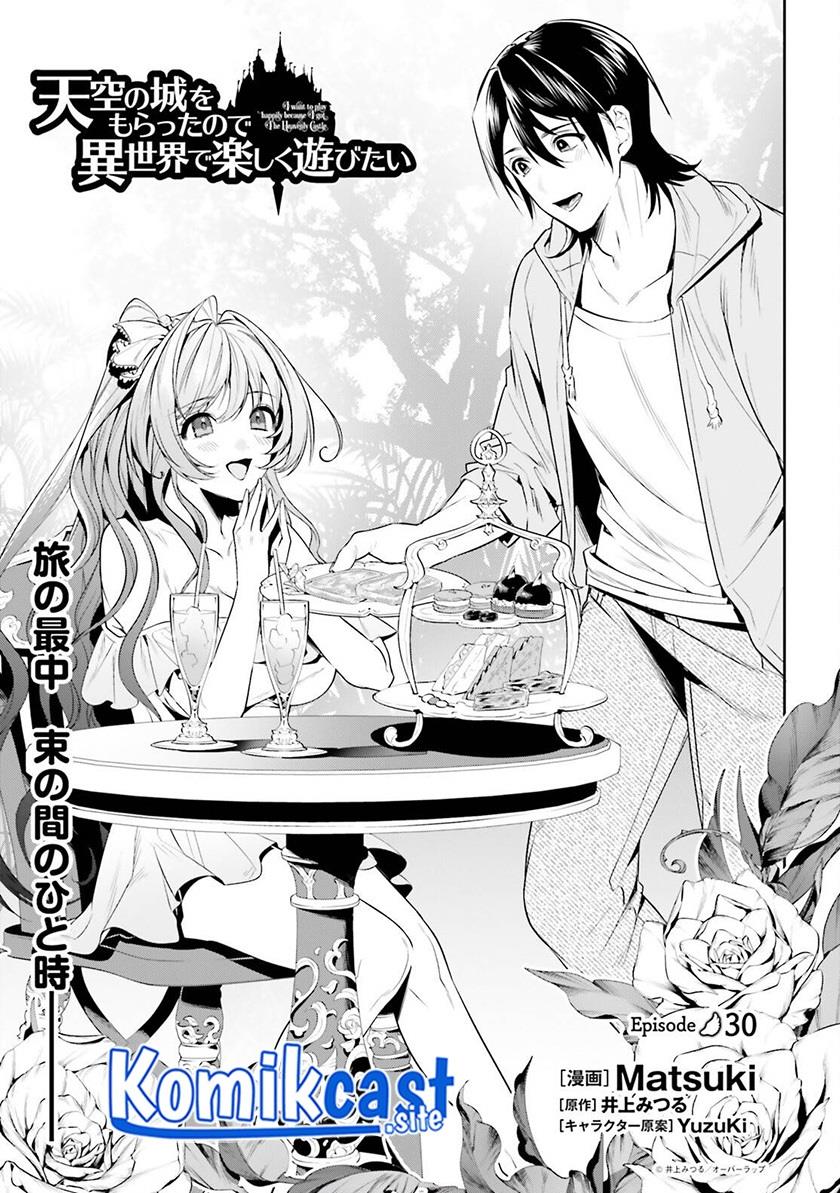 tenkuu-no-shiro-o-moratta-no-de-isekai-de-tanoshiku-asobitai - Chapter: 30