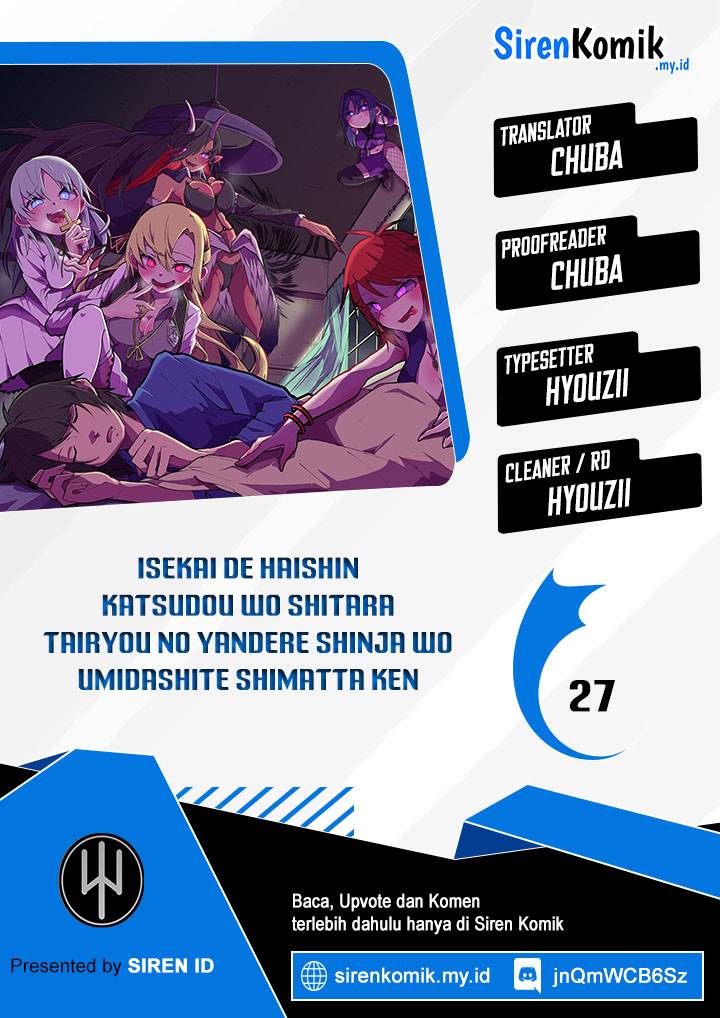 isekai-de-haishin-katsudou-wo-shitara-tairyou-no-yandere-shinja-wo-umidashite-shimatta-ken - Chapter: 27