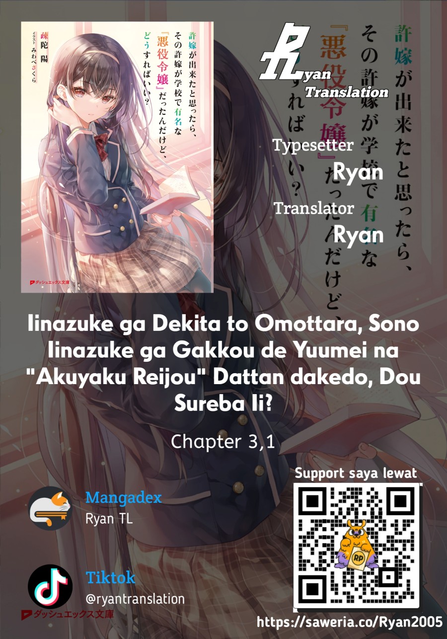 iinazuke-ga-dekita-to-omottara-sono-iinazuke-ga-gakkou-de-yuumei-na-akuyaku-reijou-dattan-dakedo-dou-sureba-ii - Chapter: 3.1