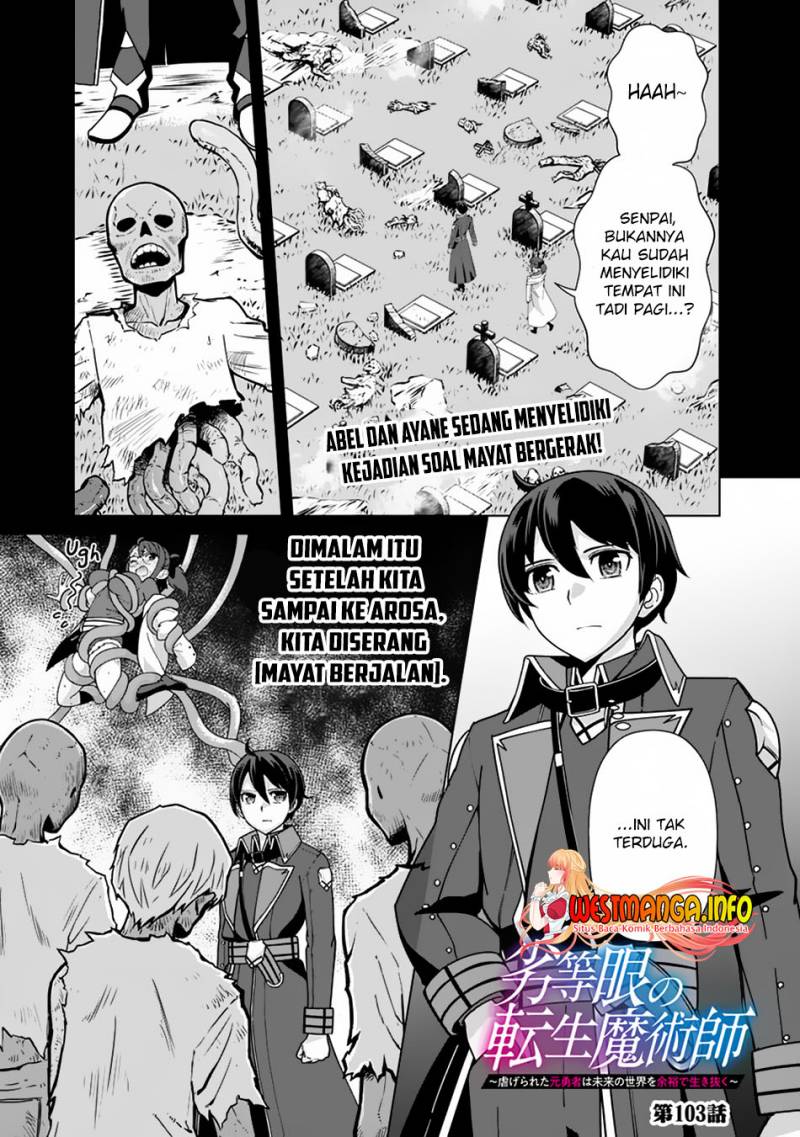 rettou-me-no-tensei-majutsushi-shiitage-rareta-moto-yuusha-wa-mirai-no-sekai-o-yoyuu-de-ikinuku - Chapter: 103