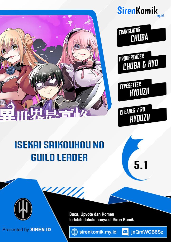 isekai-saikouhou-no-guild-leader - Chapter: 5.1