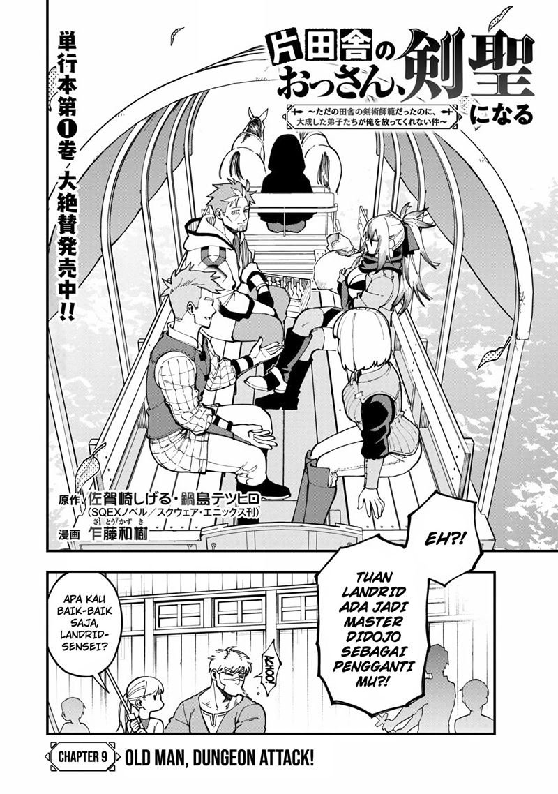 katainaka-no-ossan-kensei-ni-naru-tada-no-inaka-no-kenjutsu-shihan-datta-no-ni-taisei-shita-deshi-tachi-ga-ore-wo-hottekurenai-ken - Chapter: 9