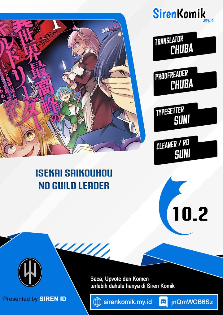 isekai-saikouhou-no-guild-leader - Chapter: 10.2