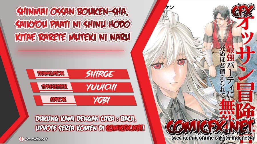 shinmai-ossan-bouken-sha-saikyou-paati-ni-shinu-hodo-kitae-rarete-muteki-ni-naru - Chapter: 9