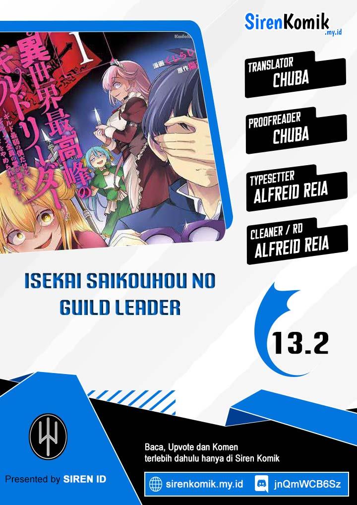isekai-saikouhou-no-guild-leader - Chapter: 13.2