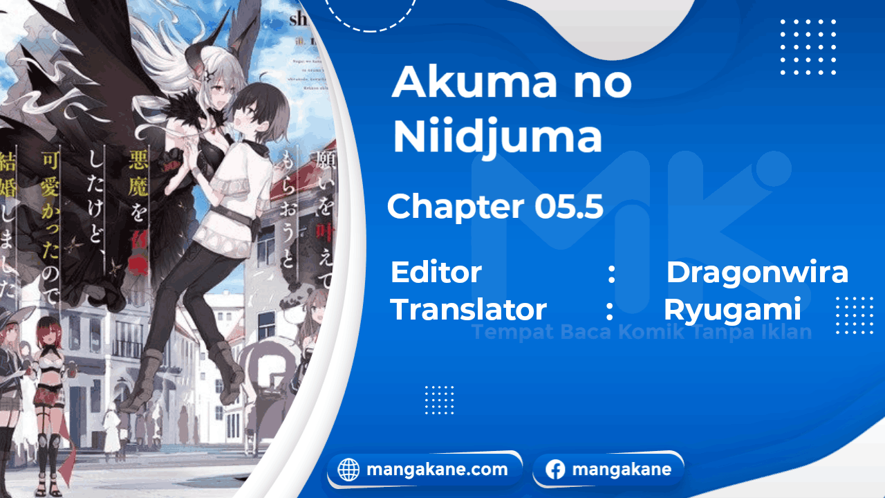 negai-o-kanaete-moraou-to-akuma-o-shoukan-shitakedo-kawaikattanode-kekkonshimashita-akuma-no-niidzuma - Chapter: 5.5