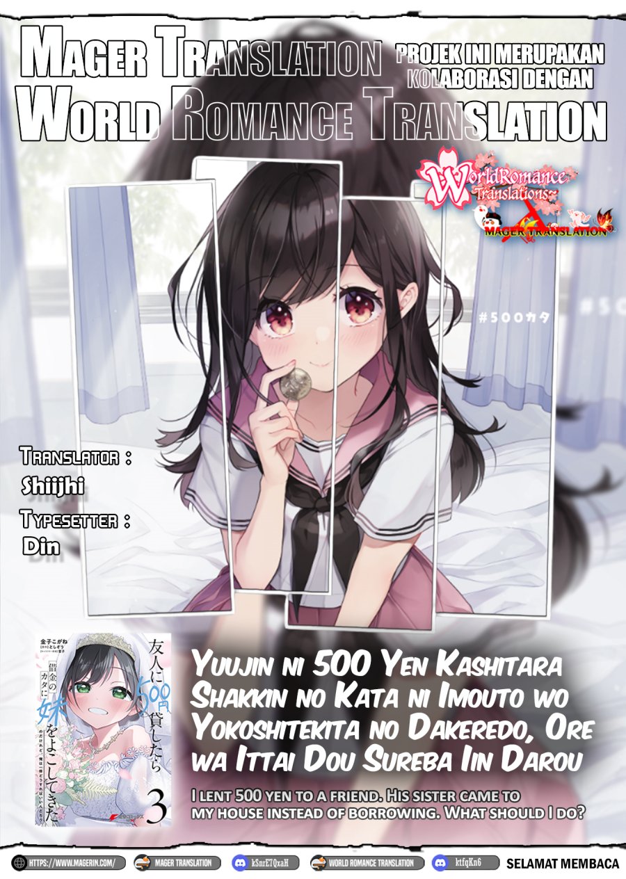 yuujin-ni-500-yen-kashitara-shakkin-no-kata-ni-imouto-wo-yokoshite-kita-nodakeredo-ore-wa-ittai-dou-sureba-iindarou - Chapter: 11