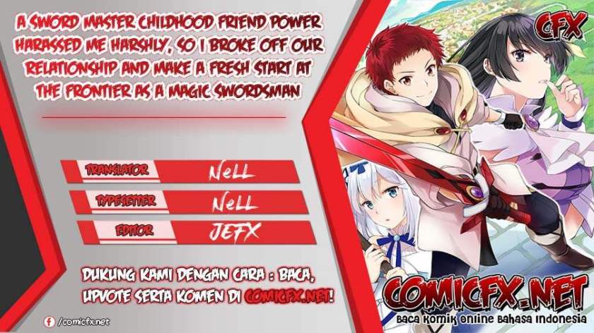 a-sword-master-childhood-friend-power-harassed-me-harshly-so-i-broke-off-our-relationship-and-make-a-fresh-start-at-the-frontier-as-a-magic-swordsman - Chapter: 7
