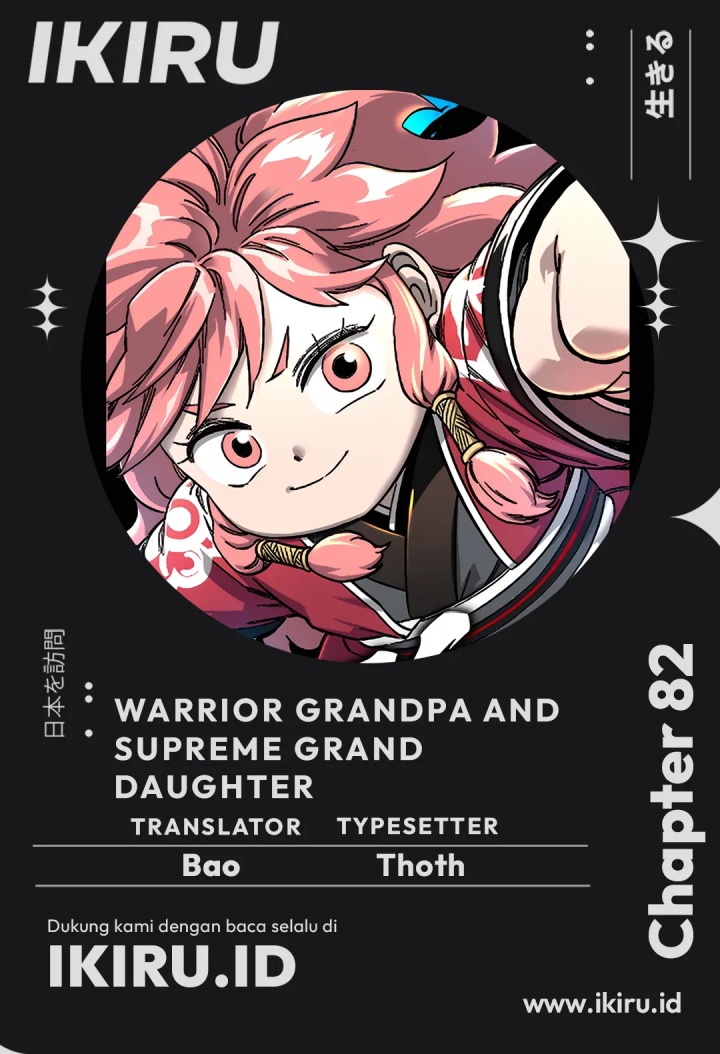 warrior-grandpa-and-supreme-granddaughter - Chapter: 82