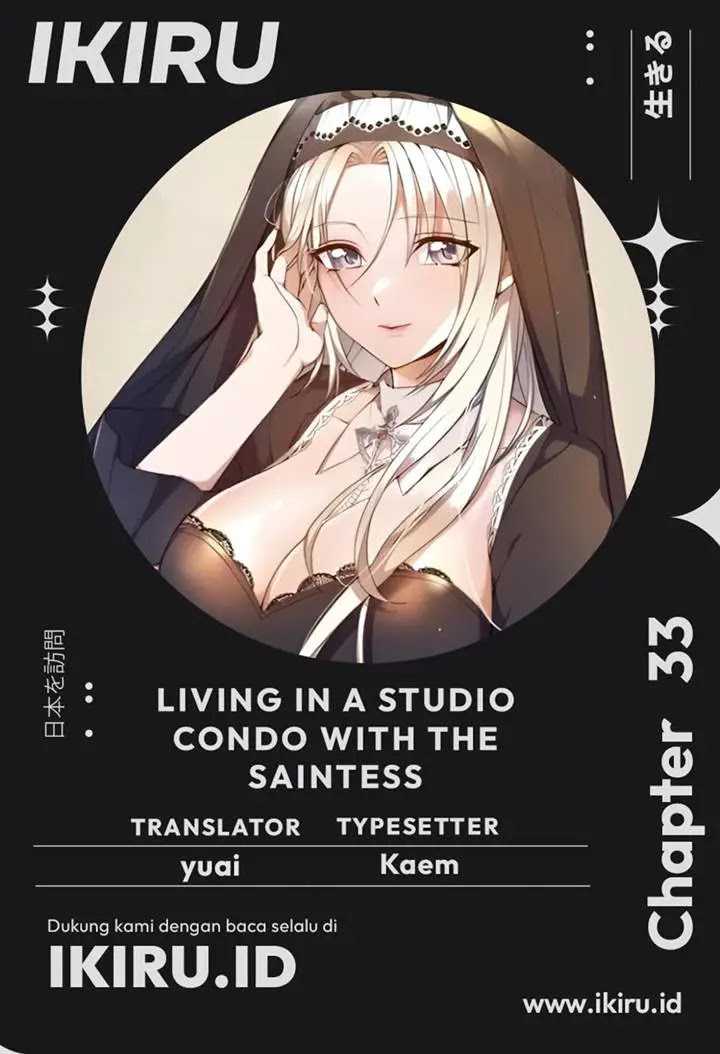 living-in-a-studio-condo-with-the-saintess - Chapter: 33