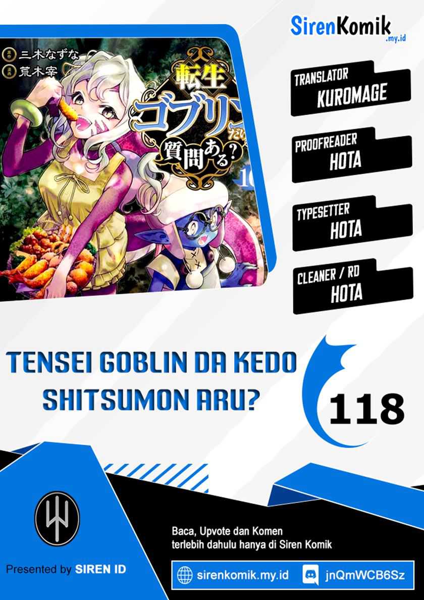 tensei-goblin-da-kedo-shitsumon-aru - Chapter: 118