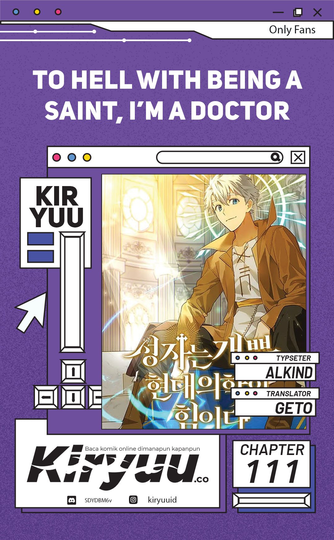 to-hell-with-being-a-saint-im-a-doctor - Chapter: 111