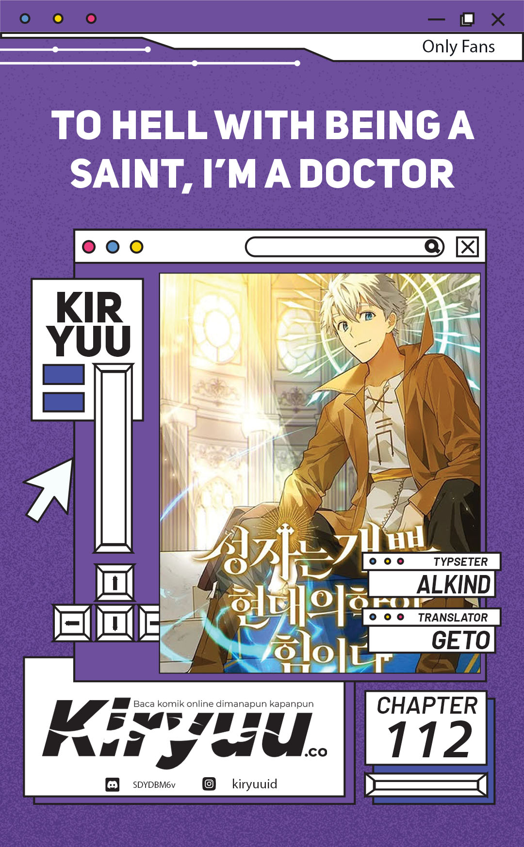 to-hell-with-being-a-saint-im-a-doctor - Chapter: 112