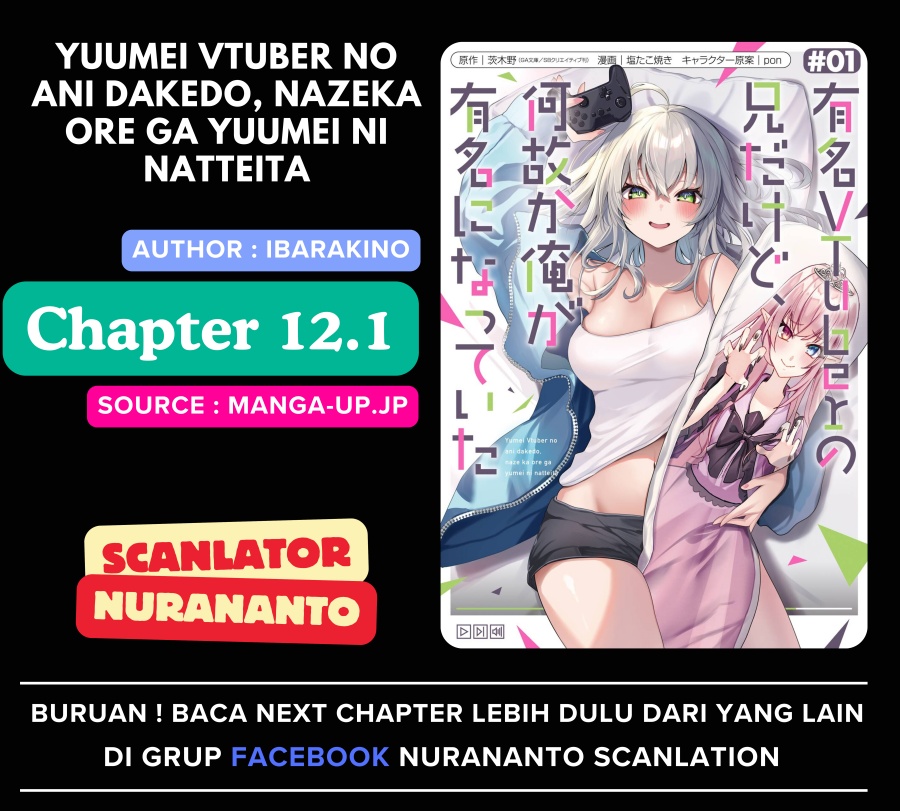 yuumei-vtuber-no-ani-dakedo-nazeka-ore-ga-yuumei-ni-natteita - Chapter: 12