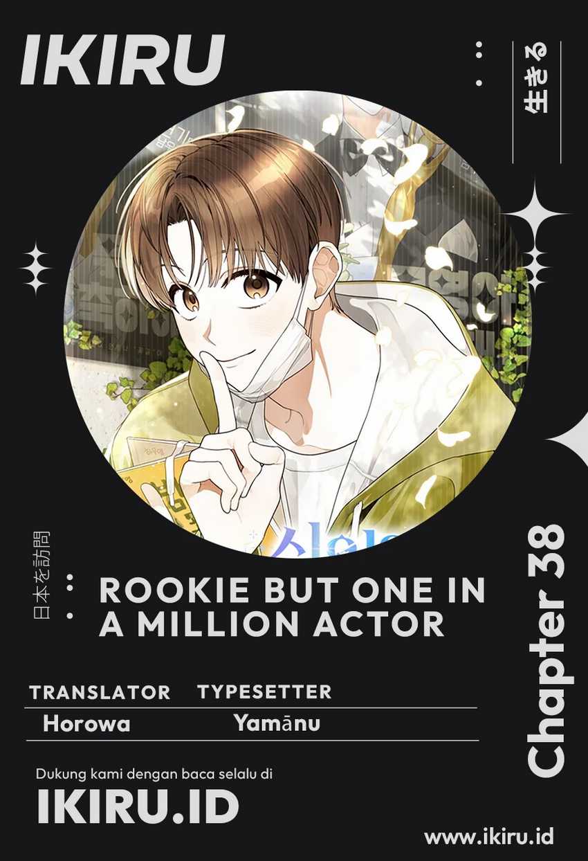 rookie-but-one-in-a-million-actor - Chapter: 38